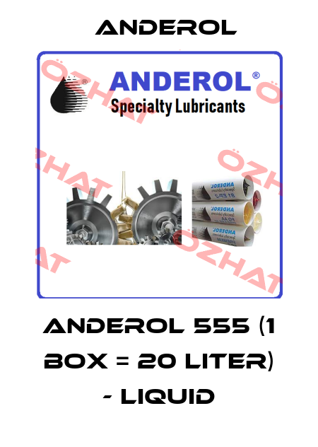 ANDEROL 555 (1 box = 20 Liter) - liquid Anderol