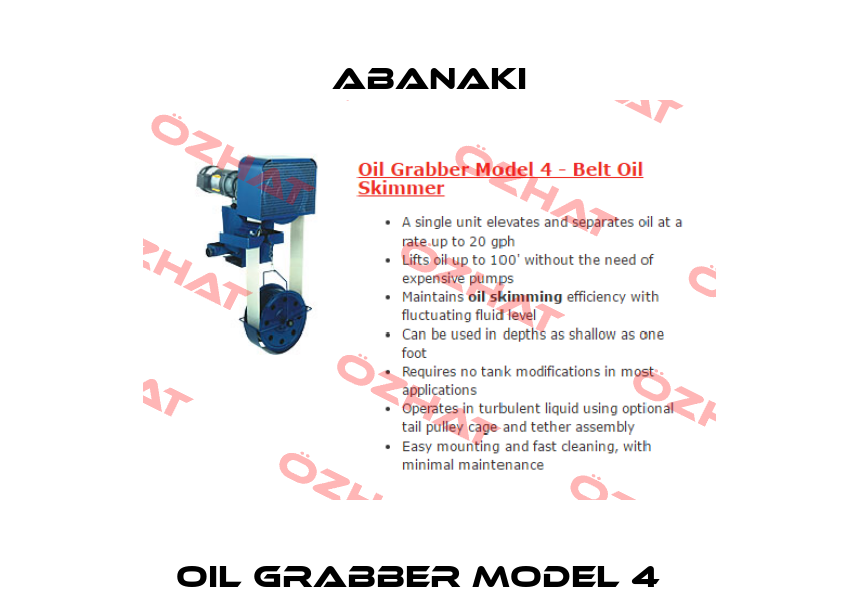 Oil Grabber Model 4   Abanaki