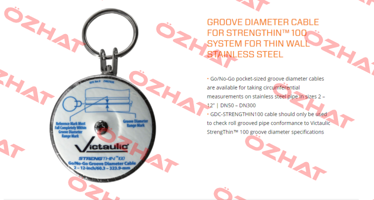Go/No Go Gage StrengThin 100 Nut Diameter  Controle Cable 60,3 - 323,9mm Victaulic