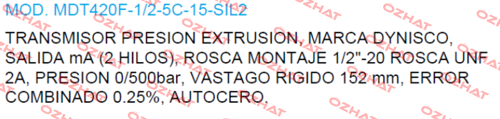 MDT420F-1/2-5C-15-SIL2 Dynisco