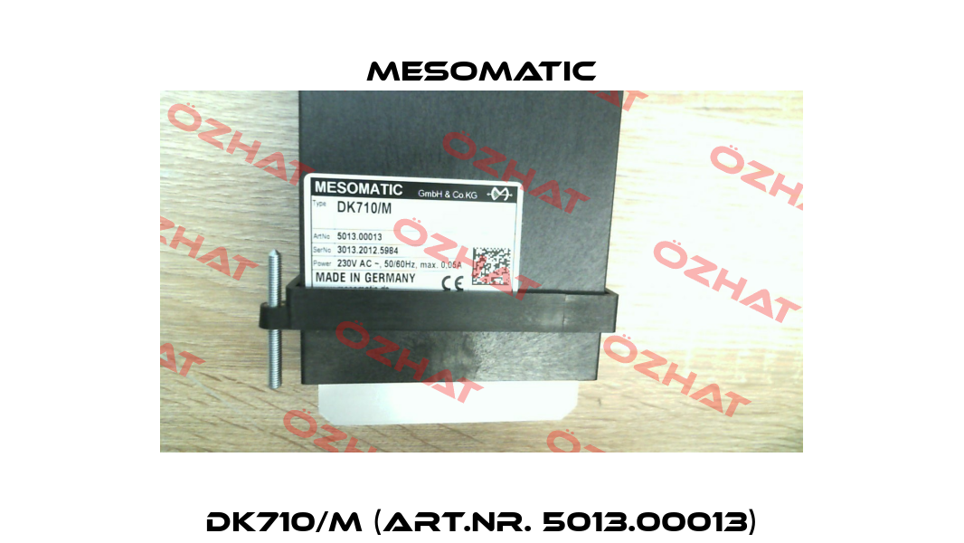 DK710/M (Art.Nr. 5013.00013) Mesomatic