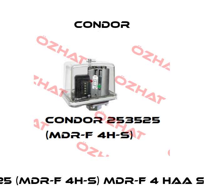 Art.No.: 253525 (MDR-F 4H-S) MDR-F 4 HAA SAA A 010A030 Condor